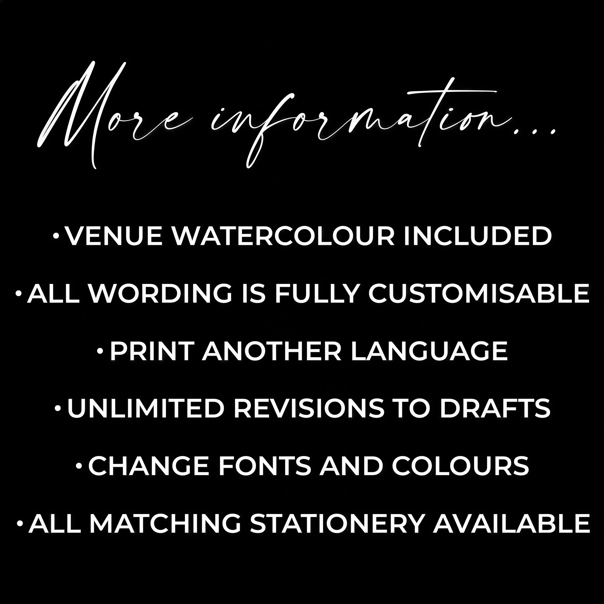 text that provides information about the services and features available, including the inclusion of venue watercolour, customising all wording, printing another language, unlimited revisions to drafts, changing fonts and colors, and having matching stationery available.